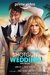 Shotgun Wedding (2023) English Movie