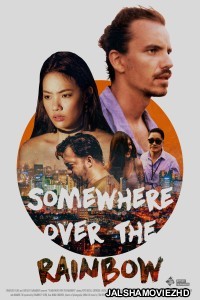 Somewhere Over the Rainbow (2022) Hindi Dubbed