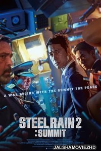 Steel Rain 2 Summit (2020) Hindi Dubbed