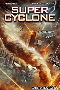 Super Cyclone (2012) Hindi Dubbed