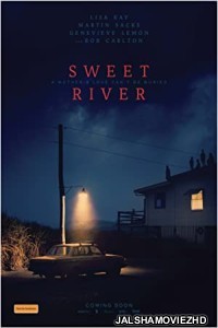 Sweet River (2020) Hindi Dubbed