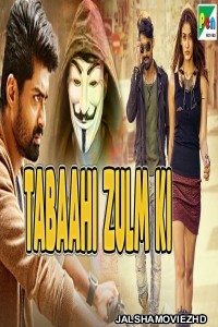 Tabaahi Zulm Ki (2019) South Indian Hindi Dubbed Movie