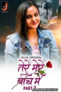 Tere Mere Beech Main (2024) Jalva Original