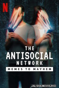 The Antisocial Network Memes to Mayhem (2024) Hindi Dubbed