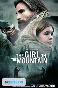 The Girl on the Mountain (2022) Hollywood Bengali Dubbed