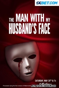 The Man With My Husbands Face (2023) Bengali Dubbed Movie