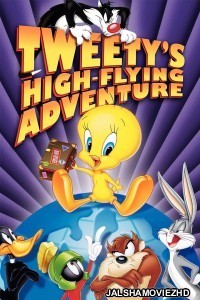 Tweetys High-Flying Adventure (2000) Hindi Dubbed