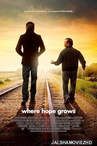 Where Hope Grows (2014) Hindi Dubbed