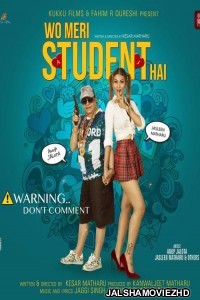 Woh Meri Student Hai (2021) Hindi Movie