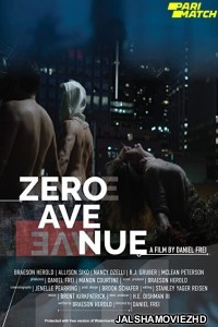 Zero Avenue (2021) Hollywood Bengali Dubbed